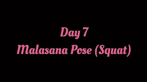 1 Asana a Day | Day 7 Malasana (Squat, Poo Poo Pose 😜)