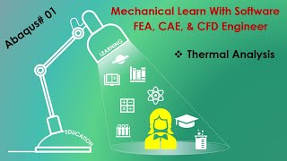 Thermal Analysis with ABAQUS#01