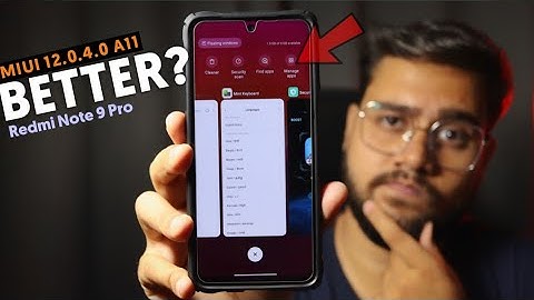 Redmi Note 9 Pro BIG UPDATE: MIUI 12.0.4.0 Android 11 Stable 🔥🔥 IMPROVED??