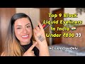 Best Waterproof Liquid Eyeliners in India Under ₹800 👁 Smudgeproof Black Eyeliners 😍 Preiti Bhamra
