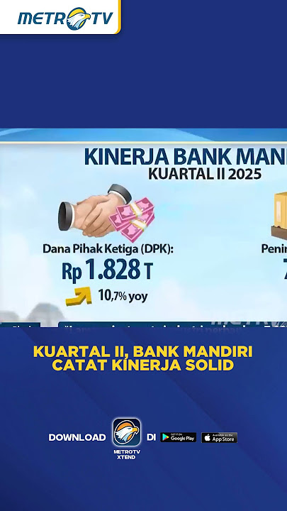 Download lagu Kuartal II, Bank Mandiri Catat Kinerja Solid  #shorts