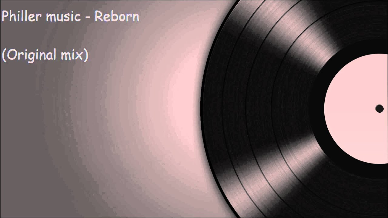Philler music - Reborn