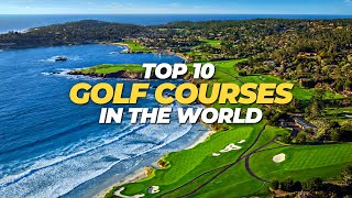 10 INCREDIBLE Golf Courses in the World | Bucket List Golf Courses
