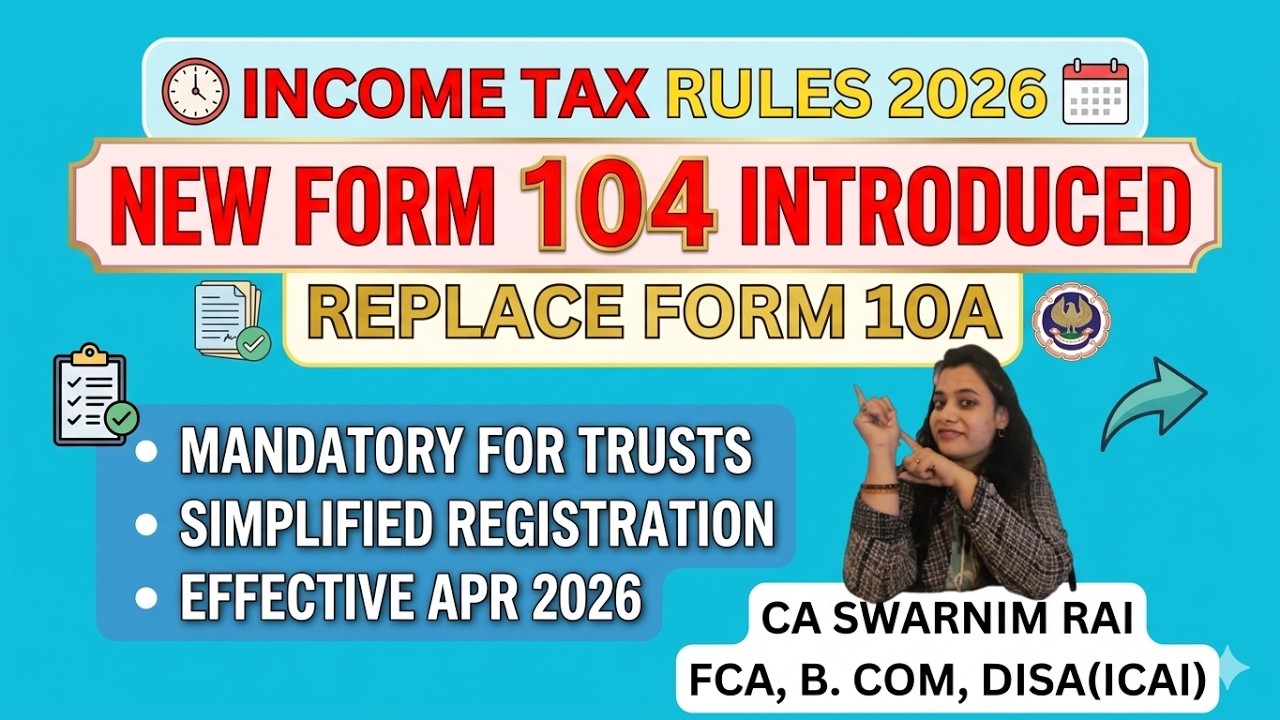 How to file Form 104 (earlier Form 10A) in portal as per new provision ...
