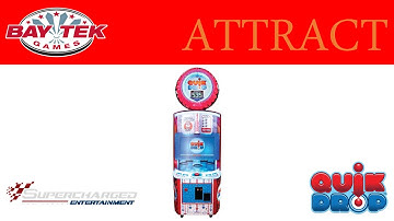 Quik Drop - Attract Mode