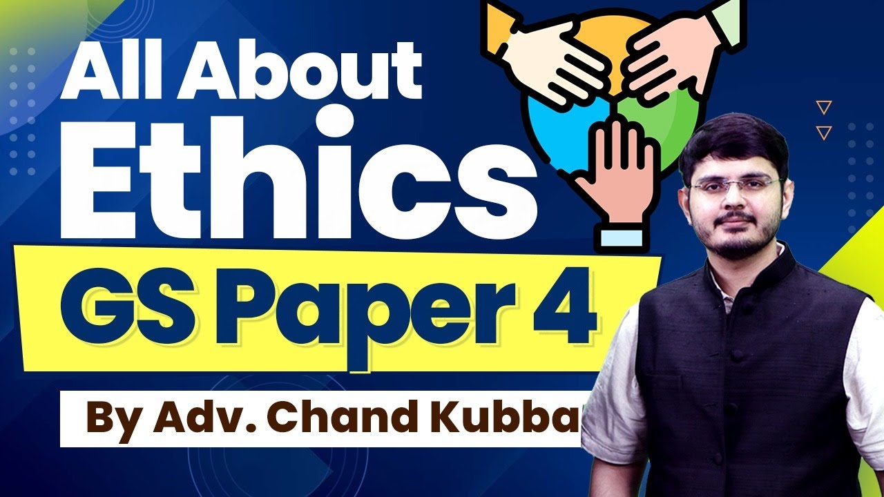 Ethics in UPSC: An Introduction to GS Paper 4 | UPSC | IAS - YouTube