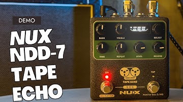 Nux NDD-7 Tape Echo Delay pedal demo