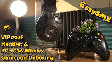 EasySMX VIP003S Gaming Headset & KC-8236 Wireless Gamepad Unboxing
