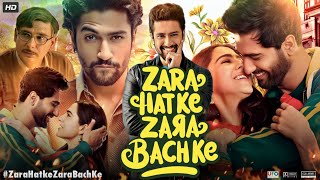 Zara Hatke Zara Bachke Full Movie | Vicky Kaushal, Sara Ali Khan, Meghna Agarwal | Review & Fact