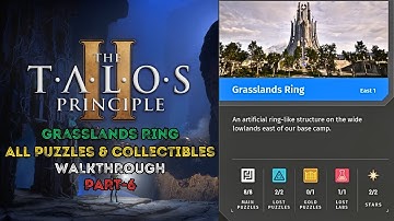 The Talos Principle 2 - Walkthrough All Puzzles & Collectibles Part 6 - Grasslands Ring (FULL GAME)