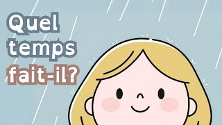 French Weather Song For Kids Learn French With Music Quel Temps Fait-Il ?
