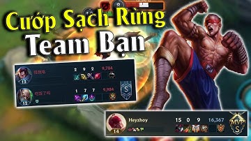 [Tốc Chiến] Cầm lee sin cướp sạch rừng team bạn khiến cả team bạn nát bét