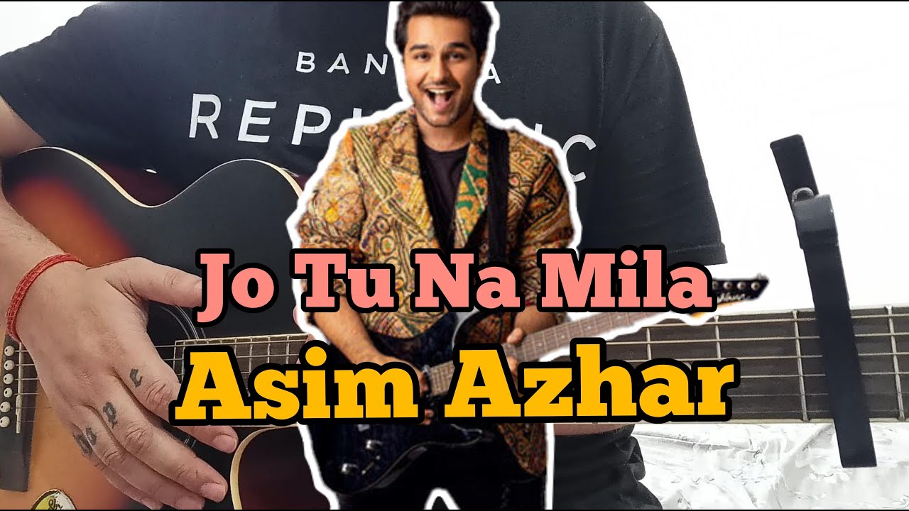 Jo Tu Na Mila - Asim Azhar | Instagram Trending Song| Easy Guitar Tutorial For Beginners 🎸