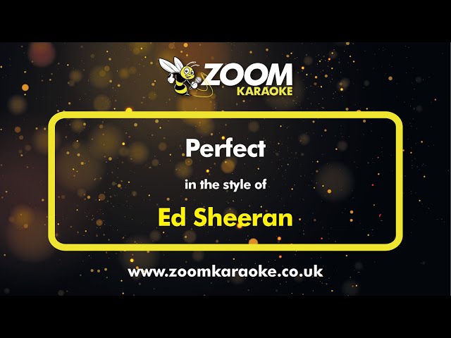 Ed Sheeran - Perfect - Karaoke Version from Zoom Karaoke class=