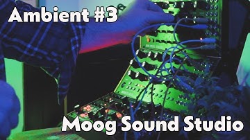 Ambient Music with the Moog Sound Studio - 3