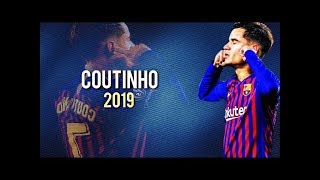 Philippe Coutinho 2019 ● The Magician 2nd OF Barcelona● Crazy Skills Show - HD