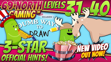 Dumb Ways To Draw | Level 31 32 33 34 35 36 37 38 39 40 | Season 3 | 3 Star | Official Hints