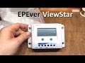 EPEver ViewStar Solar Charge Controller Review - 12v Solar Shed