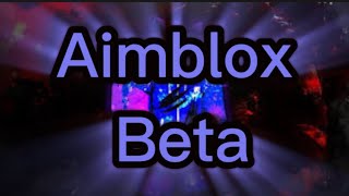 Aimblox Beta {Video by CiCi Roblox}