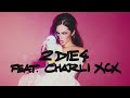 Addison rae  2 die 4 feat charli xcx official audio