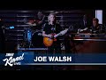 Joe Walsh – In The City