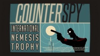 CounterSpy - International Nemesis trophy