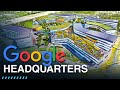 Inside googles massive headquarters