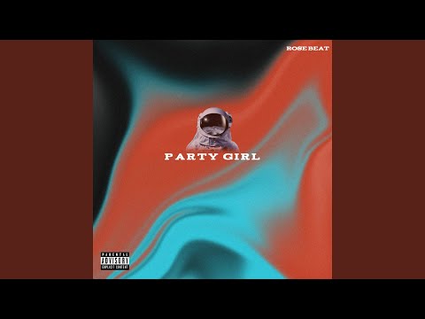 Party Girl (Sped Up)