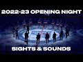 New York Rangers: 2022-23 Opening Night Sights &amp; Sounds