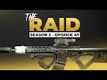 Raid Episode #47 - Season 2 - Escape from Tarkov