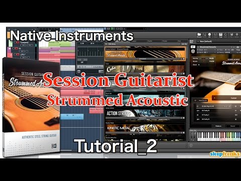 Native Instruments SESSION GUITARIST Strummed Acousticの使い方② サウンドエディット（Sleepfreaks DTMスクール）