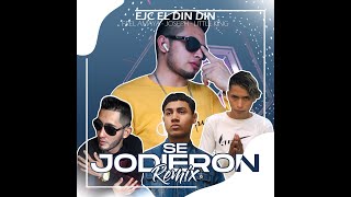 EJC El Din Din ❌ Frel Amaya❌Joseph❌Little King -Se Jodieron RMX(VIDEO LYRIC)