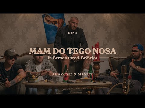 Kizo ft. Berson - MAM DO TEGO NOSA (prod. BeMelo)