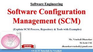 SE 40 : Software Configuration Management (SCM) | Process | Repository with Examples screenshot 5