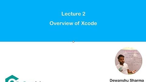 Lec - 2 : Overview of Xcode  | Confiance Labs  | Xcode 9 | Swift 4 - Hindi