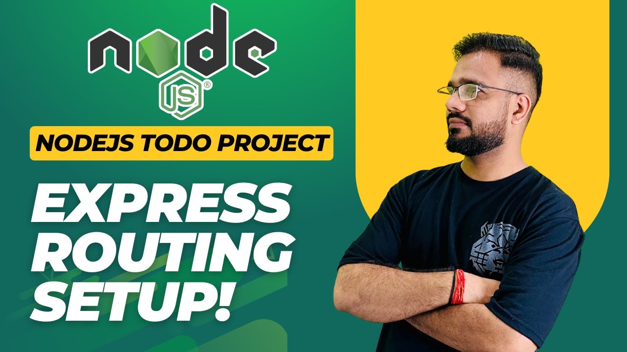 NodeJS Todo App Project #2 | Express Routing & Modular Structure ...