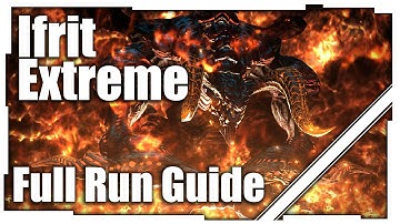 FFXIV Ifrit Extreme Complete Run Guide