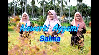 NAWARTI AYYAMI Cover By  Salma