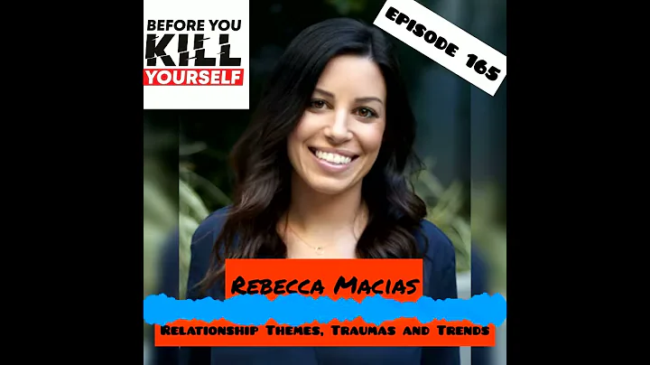 Rebecca Macias : Relationship Themes, Traumas and ...