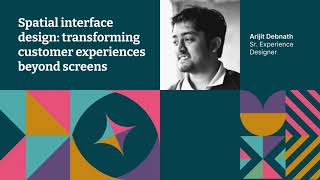 Spatial Interface Design: Transforming Customer Experiences Beyond Screens