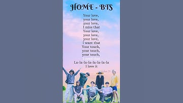 Thumbnail of Home - BTS (lyrics) #bts #btsarmy #song #lyrics