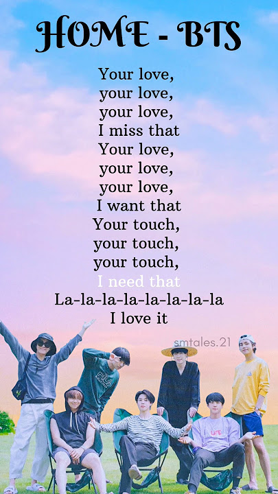Home - BTS (lyrics) #bts #btsarmy #song #lyrics