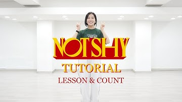 [TUTORIAL] ITZY 있지 - NOT SHY 낫샤이 안무배우기 튜토리얼 거울모드 mirrored