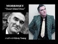 Morrissey on "Desert Island Discs"