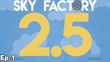 Sky Factory: Episode 1 - Getting Started