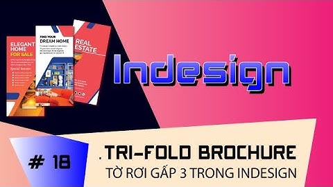 # ID-18_Tờ rơi gấp 3 _ Tri-fold brochure