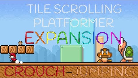 Tile Scrolling Platformer Expansion | Crouch-Jumping, BIG Enemies, and More!