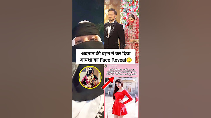 Adnaan sister reveal Ayesha face on social media