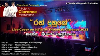 Ran Dunuke Live Cover @ 'Tribute to Clarence 2023' by Chandimal Fernando