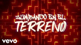 W. Corona - Zumbando En El Terreno (LETRA)